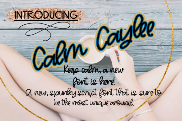 Calm Caylee: A Handwritten Font for Eye-Catching Web Design