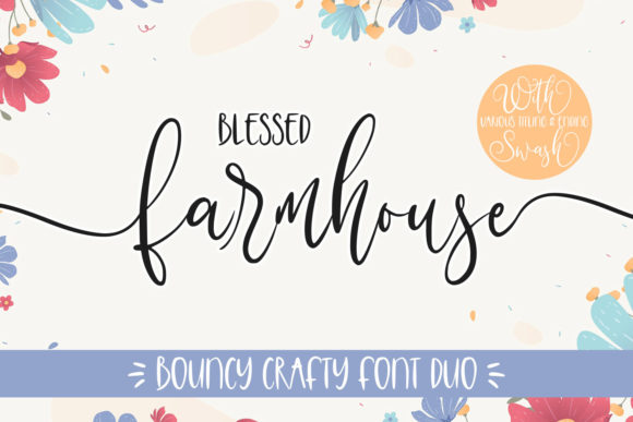 Enhance Your Campaigns with Blessed Farmhouse Font