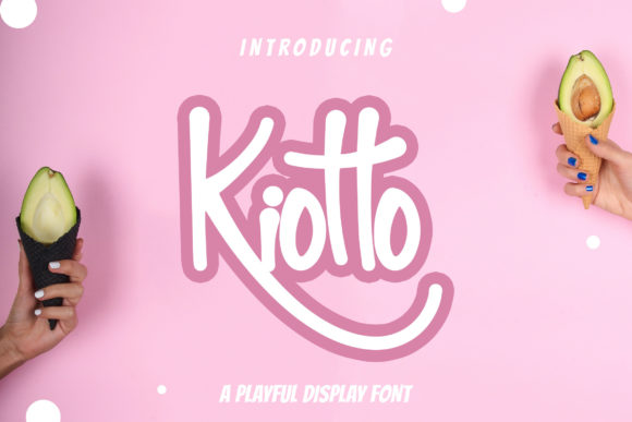 Kiotto: A Sweet and Friendly Handwritten Font for Designers