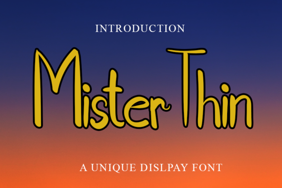 Mister Thin: A Dainty and Elegant Handwritten Font