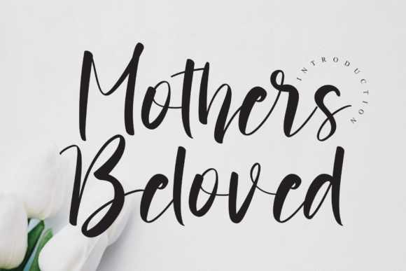 Mothers Beloved: A Versatile Font for Creative Branding