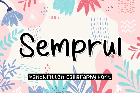 Transform Your Brand with Semprul: A Friendly Handwritten Font